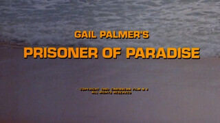 Prisoner Of Paradise (1980) - Teljes pornófilm