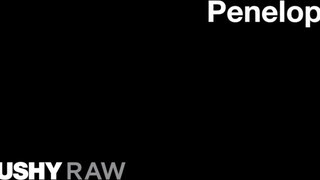 TUSHYRAW - Penelope Cum keményen hátsó nyílásba rakva